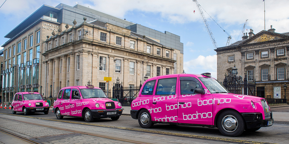 London, Edinburgh, Bristol, Sheffield, Nottingham, Belfast, Glasgow & Newcastle BooHoo Taxi Campaign